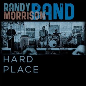 Download track There Goes The Neighborhood Randy Morrison Band