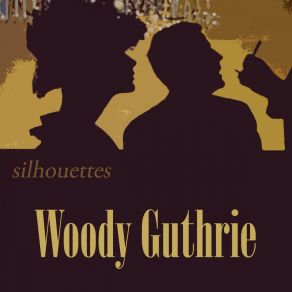 Download track What Did The Deep Blue Sea Say Woody Guthrie