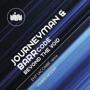 Download track Beyond The Void (Original Mix) Journeyman VS BARRcode