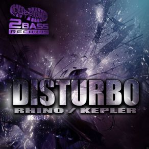 Download track Rhino Disturbo