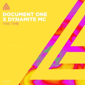 Download track This Time Dynamite MC, Document One