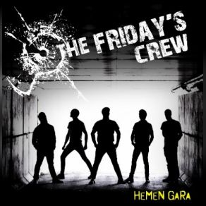 Download track Hezur Da Azal The Friday's Crew