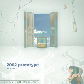 Download track 2002 Prototype Henshuu