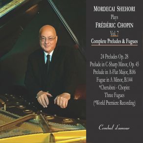 Download track Preludes Op. 28: Prelude In E-Flat Major, Op. 28, No. 19 Mordecai Shehori