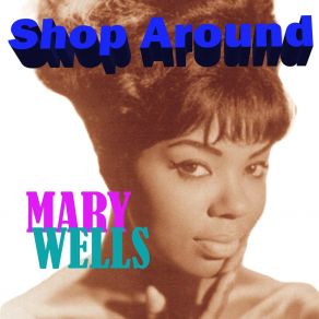 Download track I Love The Way You Love Mary Wells