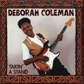 Download track Cant Leave The Blues Deborah Coleman