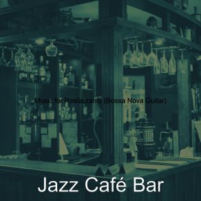 Download track Deluxe Moods For Outdoor Dining Jazz Café Bar