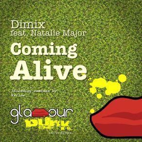 Download track Coming Alive (Fallow Dub Mix) DimixNatalie Major