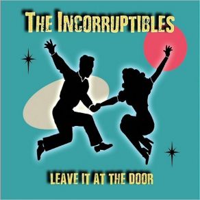 Download track White Alligator Shoes The Incorruptibles