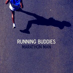 Download track Marathon Man Running Buddies