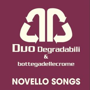 Download track Novello Song DuoDegradabili