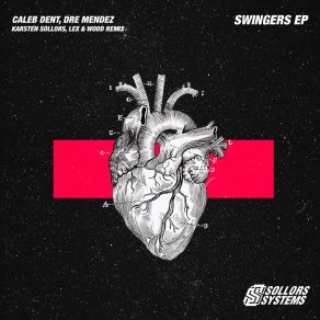 Download track Swingers Caleb Dent