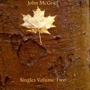 Download track I Don't Know You John McGrail