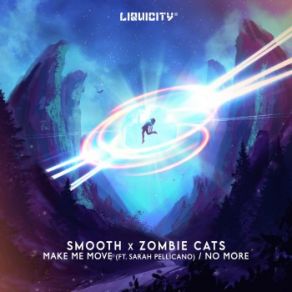 Download track Make Me Move Smooth, Zombie CatsSarah Pellicano