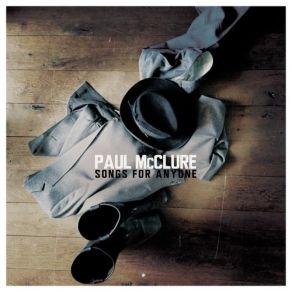 Download track Unremarkable Me Paul McClure