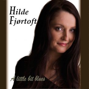 Download track You Don't Even Care Hilde Fjørtoft