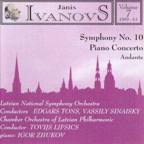 Download track 06. Symphony No. 10 - II. Tocatto Basso Ostinato. Allegro Ma Non Troppo Janis Ivanovs