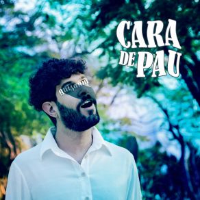 Download track Cara De Pau (Revisitada) Guizaum