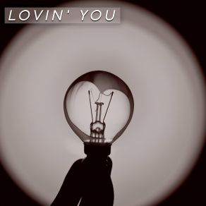 Download track Lovin' You (Dub Extended) Carl Darren