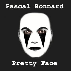 Download track What Is It All For Pascal Bonnard