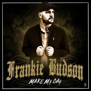 Download track Place I'm From Frankie Budson