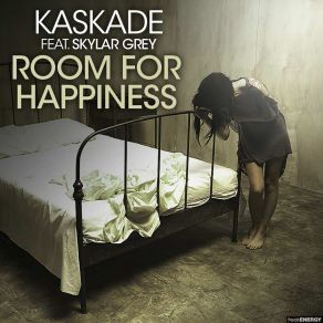Download track Room For Happiness - Gregori Klosman Remix Kaskade, Skylar Grey