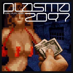 Download track Bring'em On Plasma2097