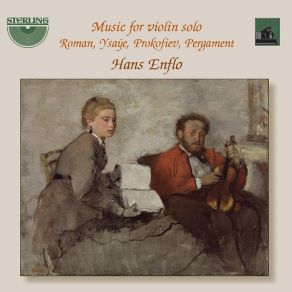 Download track Sonata For Violin Solo, Op. 115 II. Andante Dolce (Theme With Variations) Hans EnfloTheme, Variations