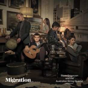 Download track Towner Migration Slava Grigoryan, Australian String Quartet