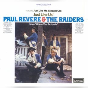 Download track Steppin' Out Paul Revere, The RaidersPaul Revere & The Raiders