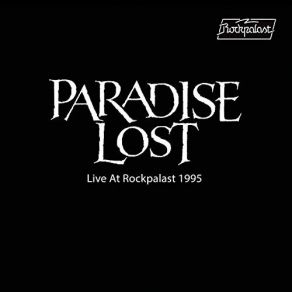 Download track Pity The Sadness (Live, Bizarre Festival, 1995) Paradise Lost