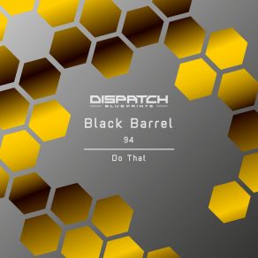 Download track Do That Black Barrel