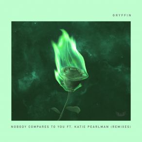 Download track Nobody Compares To You (BUNT. Remix) Katie Pearlman