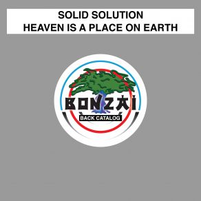 Download track Heaven Is A Place On Earth (Extended Mix) Solid Solution