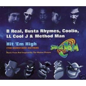 Download track Hit 'Em High (The Monstars' Anthem) (Original Instrumental)  Coolio, Method Man, B-Real, Busta Rhymes