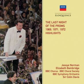 Download track Pomp And Circumstance Op. 39: March No. 1 In D Major (Recorded 1969 / Live At Royal Albert Hall, London / 1969-1972) Colin Davis, The LondonSir Colin Davis BBC Symphony Orchestra