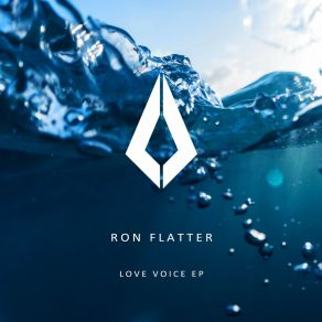 Download track Love Voice Ron Flatter