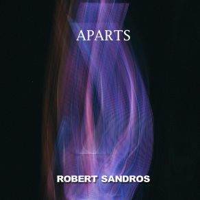 Download track Aparts (Radio Edit) Robert Sandros