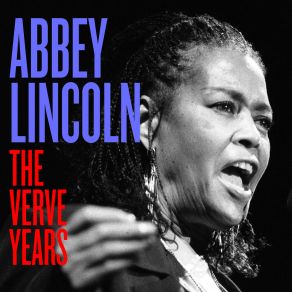 Download track Love What You Doin' Abbey Lincoln