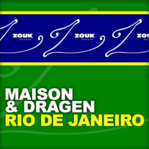 Download track Rio De Janeiro (Club Mix) Marcus Maison, Will Dragen