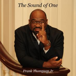 Download track Lift Your Head Frank Thompson JR