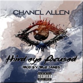 Download track Third Eye Focused Chanel Allen