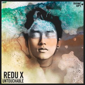 Download track Untouchable (Extended Mix) Redu X