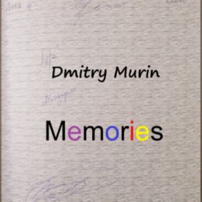 Download track Memories (Original Mix) Dmitry Murin