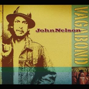 Download track 'Til My Work Is Done John Nelson