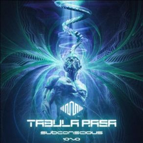 Download track Subconscious (Original Mix) TABULA RASA, PSY, Tabula Rasa Psy