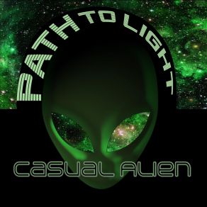 Download track Path To Light Casual Alien