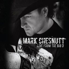 Download track For The Longest Time Mark Chesnutt