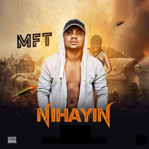 Download track Nihayin MFT