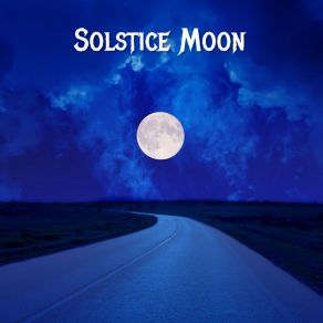 Download track Solstice Moon Jacob Bizzell